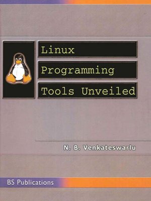 cover image of Linux Programming Tools Unveiled